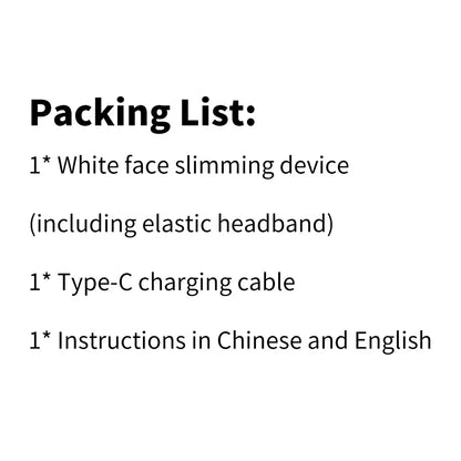 Packing list for a white face slimming device with elastic headband, Type-C charging cable, and instructions in Chinese and English.